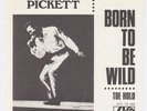 WILSON PICKETT Born To Be Wild RARE M- Sweden 45 Atlantic northern soul HEAR