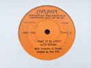 Ruth Brown I Want To Be Loved One Sided Demo UK 45 nice copy