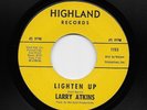 Larry Atkins - Lighten Up / Ain't That Love Enough (Soul, 45)