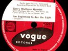 GERRY MULLIGAN QUARTET I'm beginning to see the light/ Darn that dream   X3501