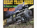 Roy Acuff 1965 – 1966 Vintage C&W LPs Great Train Songs