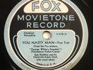 Fox Movietone Record 78RPM - Rare Label - Sam Robbins Orch. Fox F-110 Nasty Man