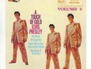 ELVIS PRESLEY UK 7'' REISSUED EP  A TOUCH OF GOLD VOL 3   IN EX+/ EX  CON