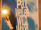 PAUL WELLER- WILD WOOD 12