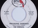 Garage Psych 45 ENDLESS Prevailing Darkness CARDINAL HEAR