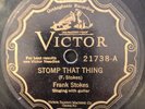 Victor 21738 FRANK STOKES Nehi Mamma Blues /STOMP THAT THING Blues 78 rpm 1928 V