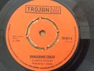 CLANCY ECCLES Bangarang Crash / DYNAMITES Rahtid  1969 UK TROJAN TR 647 RARE EX
