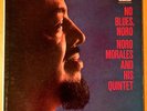 NORO MORALES & HIS QUINTET NO BLUES, NORO  TICO 1064 MONO DEEP GROOVE RARE NICE