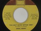 70s Soul 45 - Virgil Henry - You Ain't Sayin' Nothin' New - Tamla - mp3