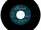 FREDDY KING - ONE HUNDRED YEARS / MAKE LOVE TO YOU - US FEDERAL