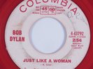 Rock 45 BOB DYLAN Just Like a Woman COLUMBIA HEAR red wax promo