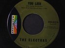 ELECTRAS: You Lied / Ten Steps To Love 45 Vocal Groups