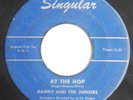 At The Hop Singular 45 Record Danny And The Juniors RARE Doo-Wop Rock N Roll '57