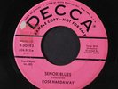 ROSE HARDAWAY: Senor Blues / I Only Have Eyes For You 45 (dj, plays well despit