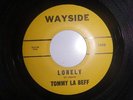 TOMMY LA BEFF: Lonely / Tore Up      7