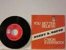 Donny B. Waugh - You better believe / C'mon Everybody 7