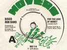 FUNK  / BREAKS --  DISCO DUB BAND -- FOR THE LOVE OF MONEY