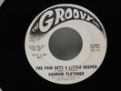Darrow Fletcher 45 The Pain Gets A Little Deeper / My Judgement   Groovy VG+