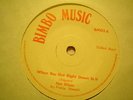 UK BIMBO MUSIC BM02-FLICK WILSON-WHEN YOU GET RIGHT DOWN TO IT/VERSION-NR EX
