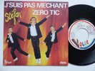 STEFAN J'suis pas méchant Zero tic PLASTIC BERTRAND 45X 1146 PUNK  RRR