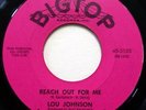LOU JOHNSON 45 Reach Out for Me / Magic Potion BIG TOP Soul / Pop Jr978