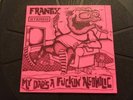 Frantix - My Dad's A Fuckin' Alcoholic - RARE HARDCORE PUNK GRAIL  1st PRESS NM