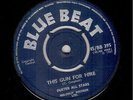 PRINCE BUSTER - THIS GUN FOR HIRE / YES DADDY - BLUE BEAT