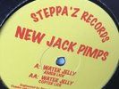 New Jack Pimps - Water Jelly Amen Lick / Copter Lick Steppaz Records