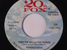 FRANKIE SARDO: When The Bells Stop Ringing / I Know Why And So Do You 45
