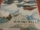 Bikini Kill - Reject All American-Vinyl LP Kill Rock Stars Riot Grrrl 12