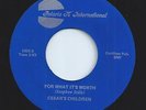 CESARS CHILDREN jazz funk FOR WHAT ITS WORTH unknown soul 45 HEAR rare sleeve
