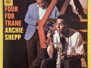 Archie Shepp - Four For Trane - HMV CLP-3524 VG+ Condition Vinyl LP