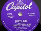 TENNESSEE ERNIE FORD CLASSIC 78 RPM SIXTEEN TONS/YOU DON'T HAVE TO BE A BABY