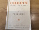 Partition CHOPIN COMPLÈTE WORKS ...1 PRÉLUDES  75 pages