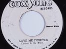 Reggae 45 CARLTON & HIS SHOES Love Me Forever COXSONE HEAR
