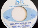 VINNIE ZEN &  THE ROGUES NORTHERN SOUL 45 BRICKS BROKEN BOTTLES & STICKS