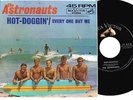 ASTRONAUTS - Hot Doggin' - RARE Picture Sleeve & 45