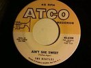 The Beatles Ain't She Sweet original press Atco 6308 near mint