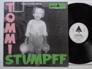 LP: Tommi Stumpff: Zu Spät Ihr Scheißer. Hier Ist: Tommi Stumpff (Schall 023)