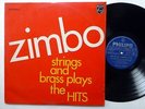 ZIMBO strings and brass plays the hits LP Bossa nova BRAZIL press 1971    #1044