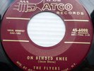 THE FLYERS doowop VG++ burgundy lbl ATCO 45 ON BENDED KNEE  MY ONLY DESIRE PJ356