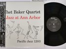 CHET BAKER QUARTET JAZZ AT ANN ARBOR PACIFIC JAZZ PJ-1203 Japan OBI Mono LP