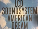 LCD SOUNDSYSTEM 'AMERICAN DREAM' VINYL LP (2017)