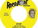 Stop/I Got Loaded [7 inch Analog] Lil Bob Camille LP Record