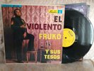 FRUKO Y SUS TESOS - EL VIOLENTO -  LP SALSA ,GUAGUANCO, RARE WOW