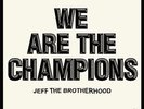 JEFF THE BROTHERHOOD - WE ARE THE CHAMPIONS NEW VINYL