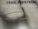 CRAIG ARMSTRONG - THE SPACE BETWEEN US - SIGNED VINYL LP BLUE NILE COCTEAU TWINS