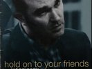 Hold On To Your Friends - Gate... Morrissey UK 12