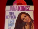 Top Beat-45: Jana Koncz - Immer die Andern  (Down in the Boondocks)  UA