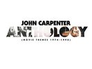JOHN CARPENTER - ANTHOLOGY: MOVIE THEMES 1974-1998 (VINYL LP) New Preoder